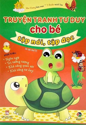 Truyện Tranh Tư Duy Cho Bé Tập Nói, Tập Đọc (Tái bản năm 2023)