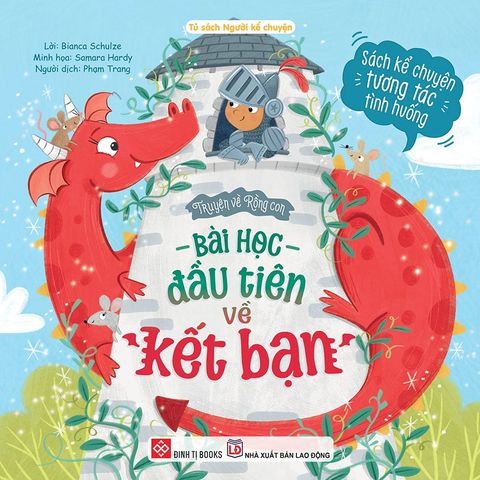 Sách Kể Chuyện Tương Tác Tình Huống - Truyện Về Rồng Con - Bài Học Đầu Tiên Về Kết Bạn