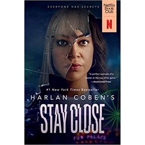Stay Close (Movie Tie-In): A Novel