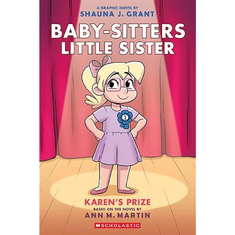 Baby-Sitters Little Sister Graphix #10: Karen's Prize