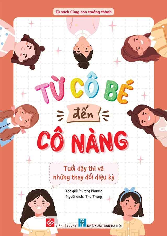 Từ Cô Bé Đến Cô Nàng - Tuổi Dậy Thì Và Những Thay Đổi Diệu Kỳ