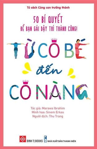 50 Bí Quyết Để Bạn Gái Dậy Thì Thành Công - Từ Cô Bé Đến Cô Nàng