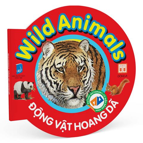 Từ Điển Bằng Hình - Động Vật Hoang Dã (Song ngữ Anh-Việt)