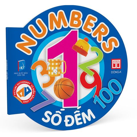 Từ Điển Bằng Hình - Số Đếm (Song ngữ Anh-Việt)