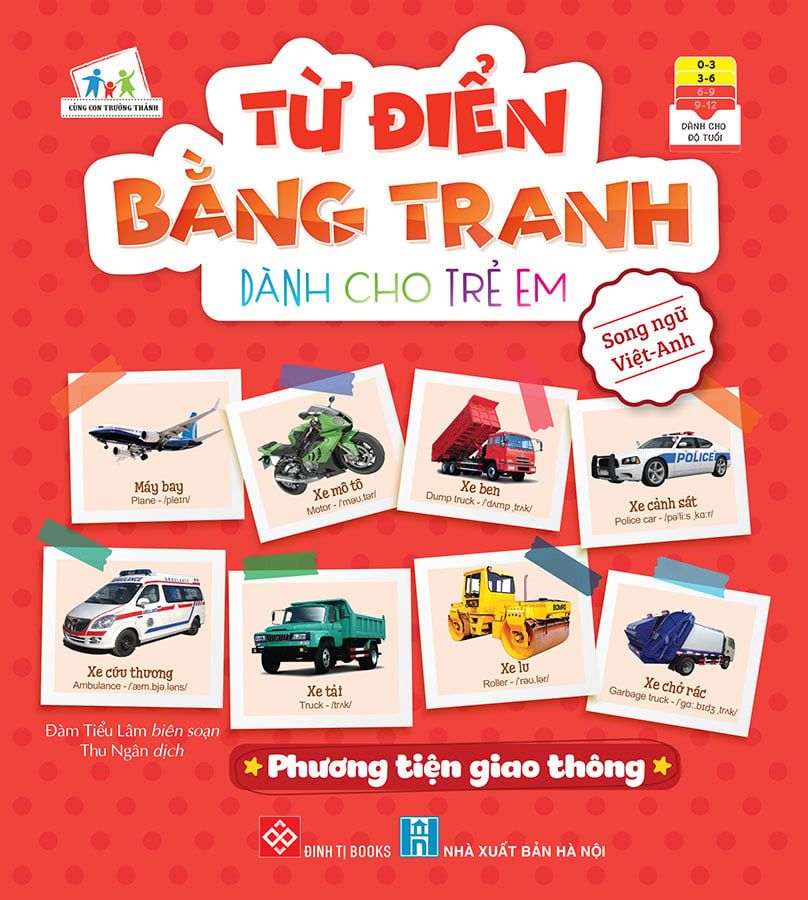 Từ Điển Bằng Tranh Dành Cho Trẻ Em - Phương Tiện Giao Thông