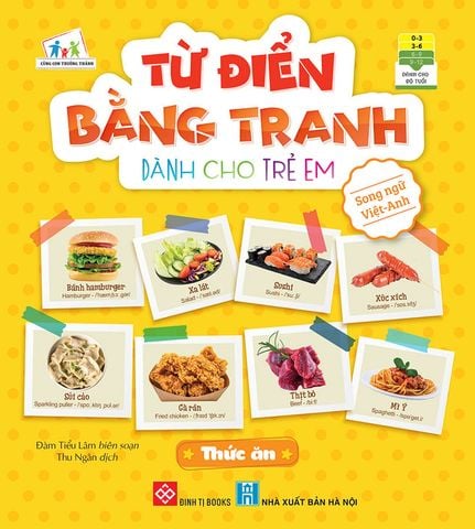 Từ Điển Bằng Tranh Dành Cho Trẻ Em - Thức Ăn