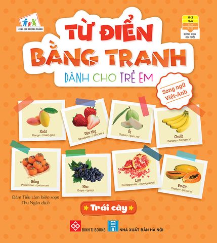 Từ Điển Bằng Tranh Dành Cho Trẻ Em - Trái Cây