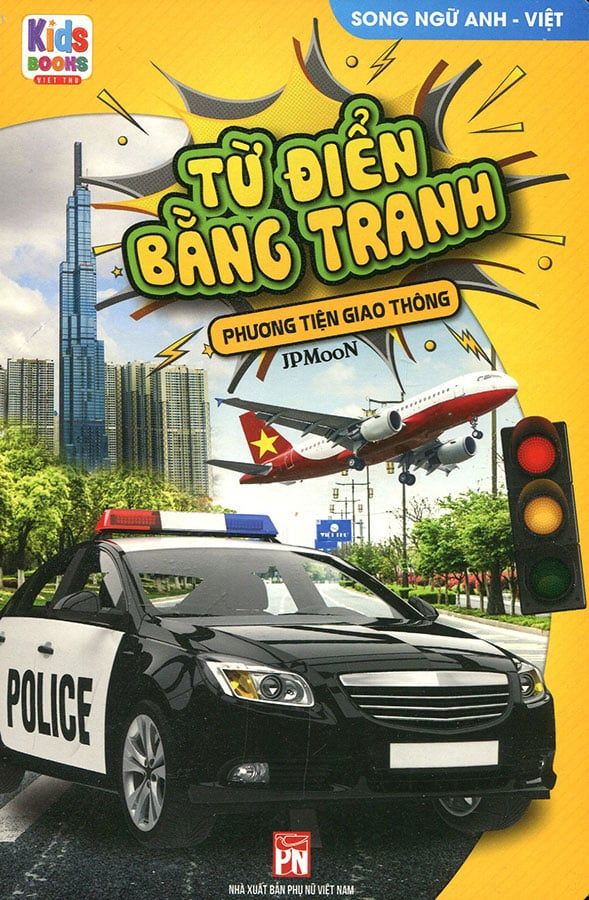 Từ Điển Bằng Tranh - Phương Tiện Giao Thông (Song ngữ Anh-Việt)