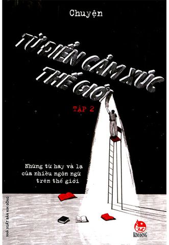 Từ Điển Cảm Xúc Thế Giới - Tập 2