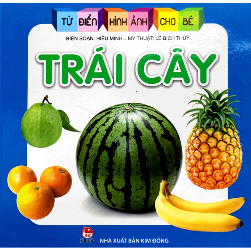 Từ Điển Hình Ảnh Cho Bé - Trái Cây