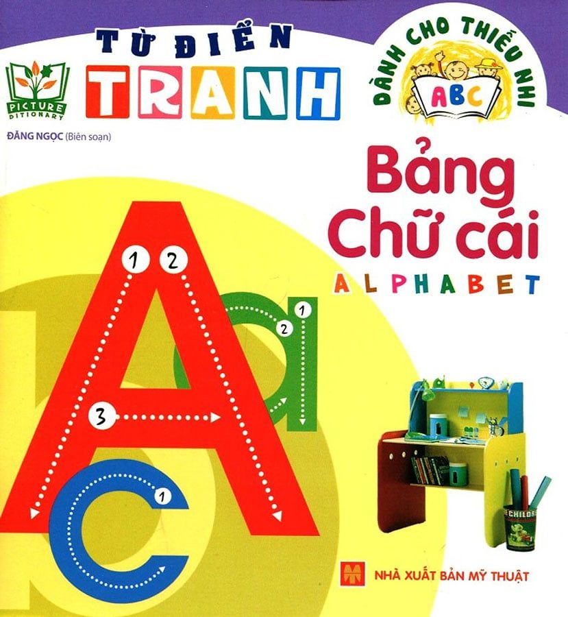 Từ Điển Tranh Dành Cho Thiếu Nhi - Bảng Chữ Cái