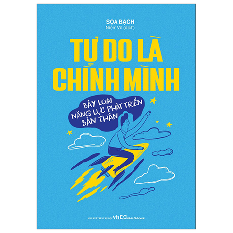 Tự Do Là Chính Mình