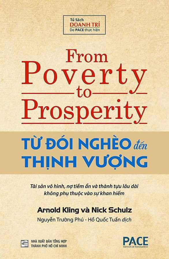Từ Đói Nghèo Đến Thịnh Vượng (Tái bản năm 2022)