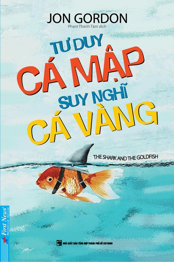 Tư Duy Cá Mập, Suy Nghĩ Cá Vàng (Khổ nhỏ)