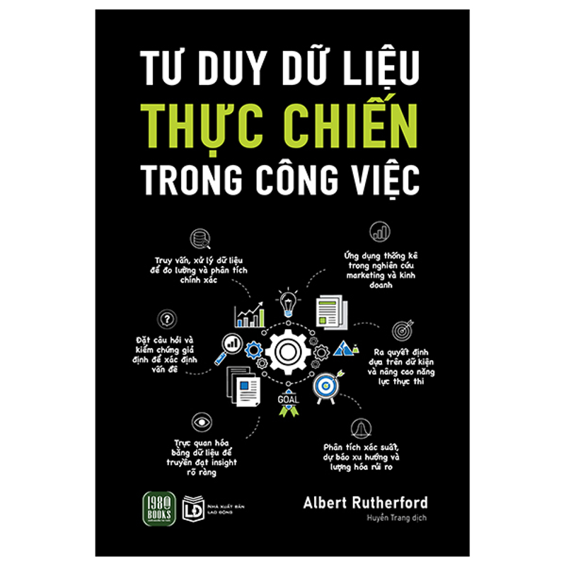 Tư Duy Dữ Liệu Thực Chiến Trong Công Việc