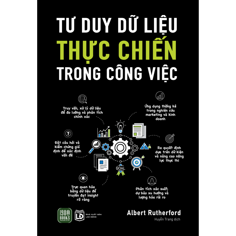 Tư Duy Dữ Liệu Thực Chiến Trong Công Việc