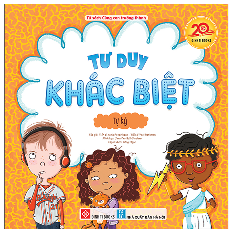 Tư Duy Khác Biệt - Tự Kỷ