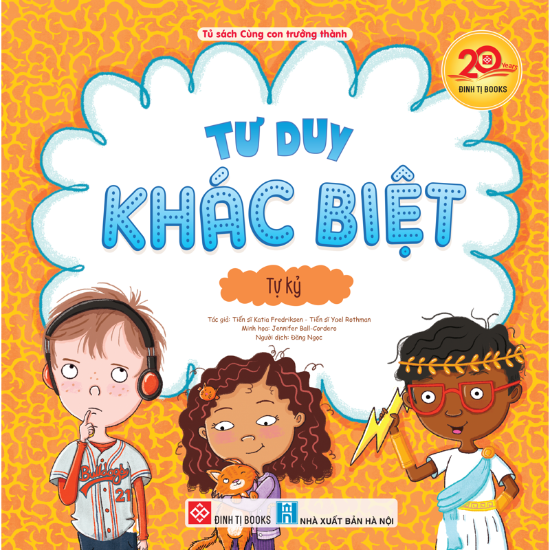 Tư Duy Khác Biệt - Tự Kỷ