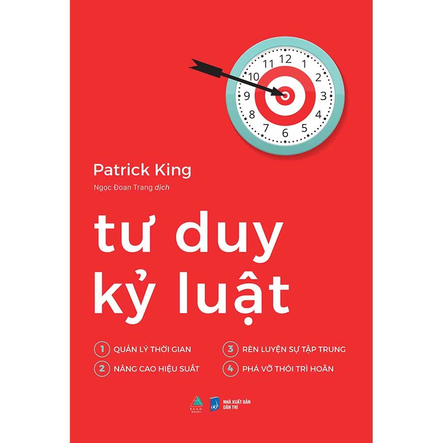 Tư Duy Kỷ Luật (Patrick King)