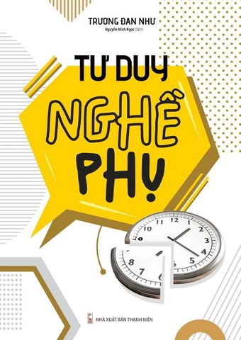 Tư Duy Nghề Phụ