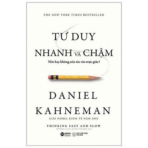 Tư Duy Nhanh Và Chậm (Bản đặc biệt)