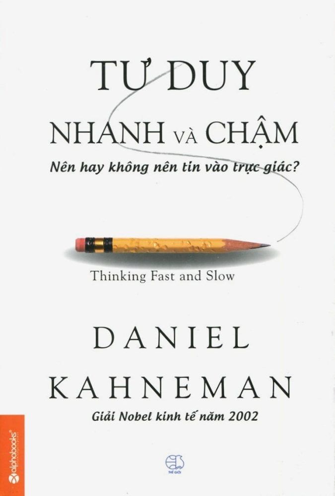 Tư Duy Nhanh Và Chậm