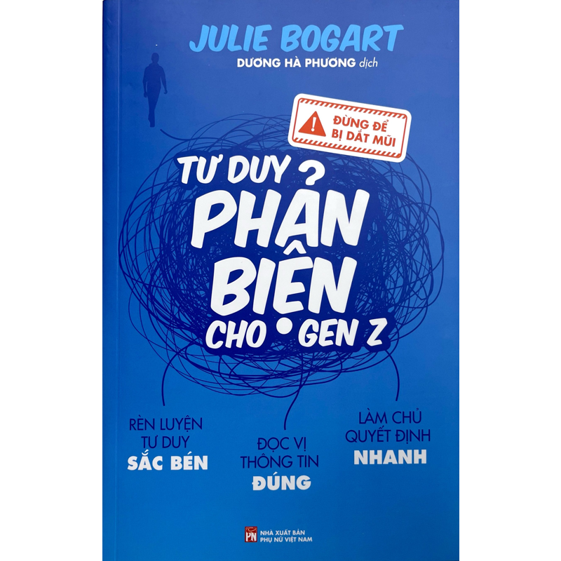 Tư Duy Phản Biện Cho Gen Z