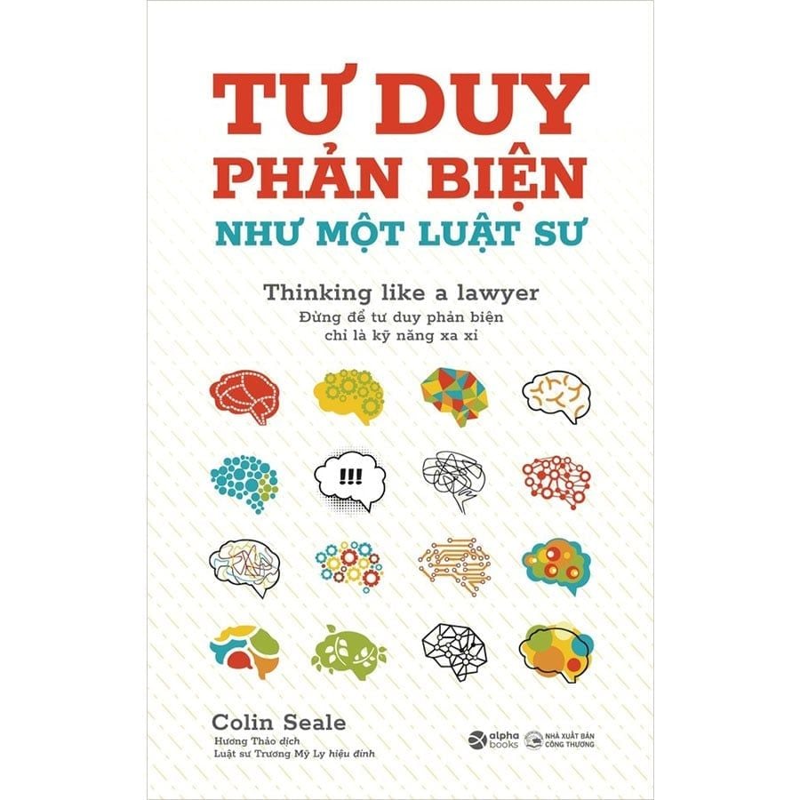 Tư Duy Phản Biện Như Một Luật Sư