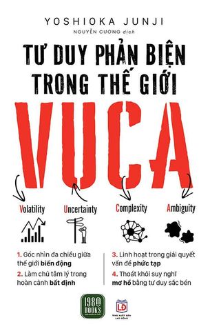Tư Duy Phản Biện Trong Thế Giới VUCA