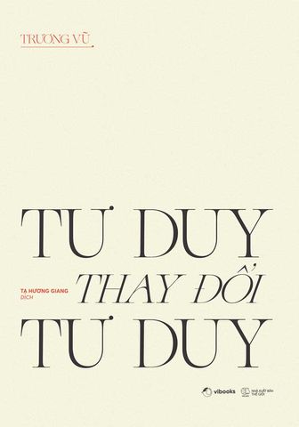 Tư Duy Thay Đổi Tư Duy