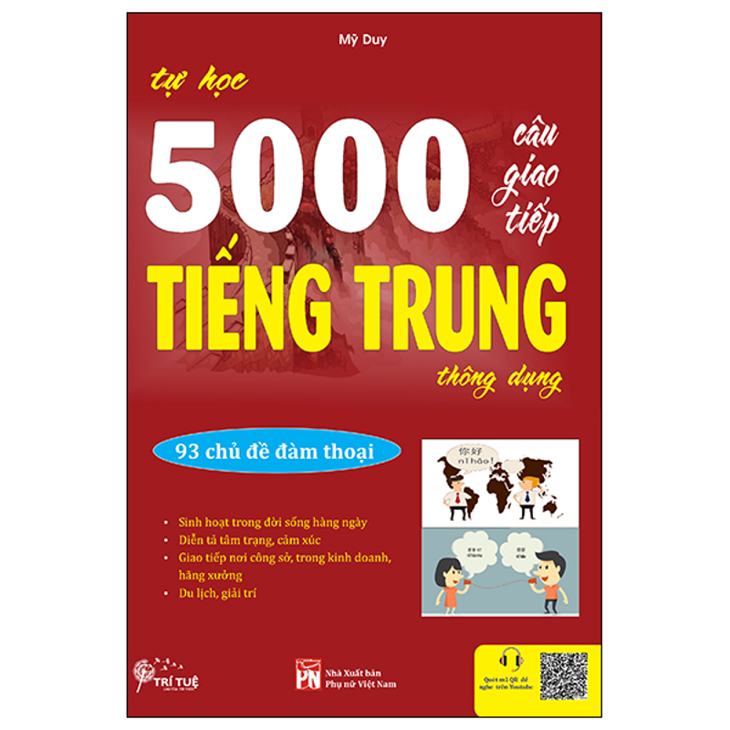 Tự Học 5000 Câu Giao Tiếp Tiếng Trung Thông Dụng