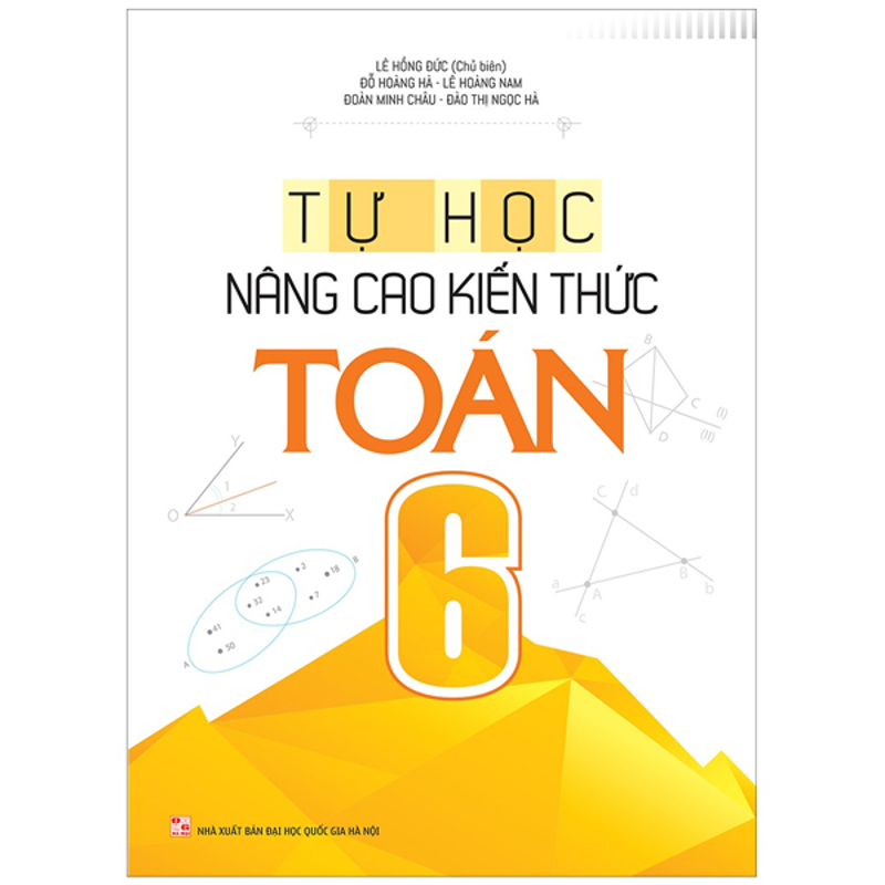 Tự Học Nâng Cao Kiến Thức Toán 6