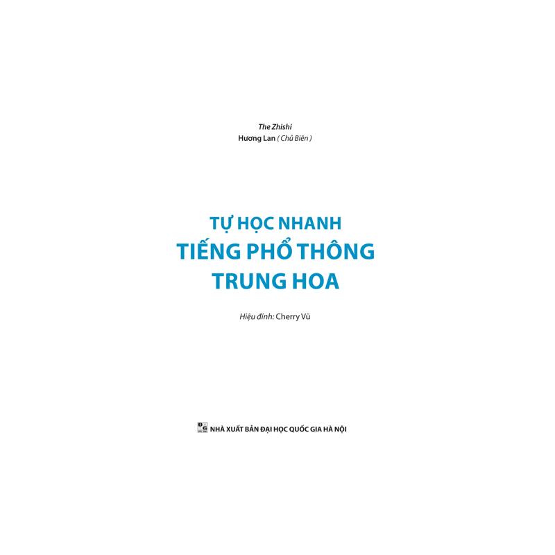 Tự Học Nhanh Tiếng Phổ Thông Trung Hoa (Tái bản năm 2025)