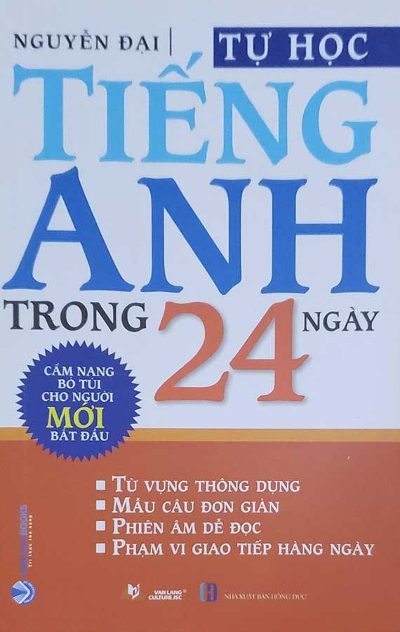 Tự Học Tiếng Anh Trong 24 Ngày (Tái bản năm 2023)