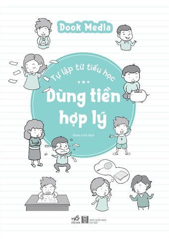 Tự Lập Từ Tiểu Học - Dùng Tiền Hợp Lý