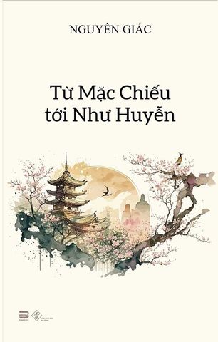 Từ Mặc Chiếu Tới Như Huyễn
