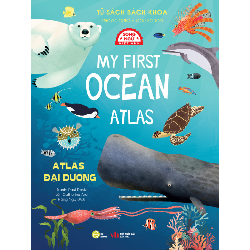 Tủ Sách Bách Khoa - Atlas Đại Dương (Song Ngữ)