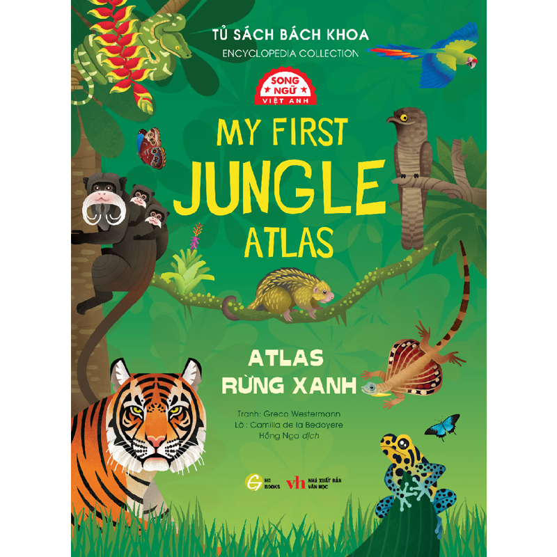 Tủ Sách Bách Khoa - Atlas Rừng Xanh (Song Ngữ Việt-Anh)