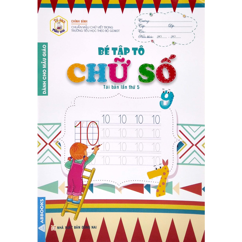 Tủ Sách Mầm Non - Bé Tập Tô Chữ Số (Dành Cho Mẫu Giáo)
