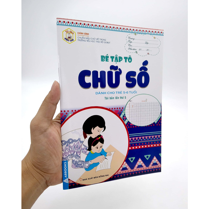 Tủ Sách Mầm Non - Bé Tập Tô Chữ Số (Trẻ 5-6 Tuổi)