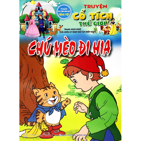 Tủ Sách Phát Triển Ngôn Ngữ Tiếng Việt - Truyện Cổ Tích Thế Giới - Chú Mèo Đi Hia