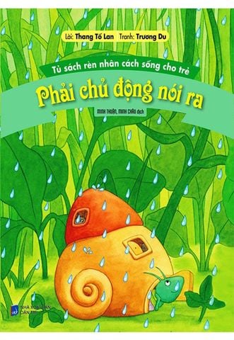 Tủ Sách Rèn Nhân Cách Sống Cho Trẻ - Phải Chủ Động Nói Ra