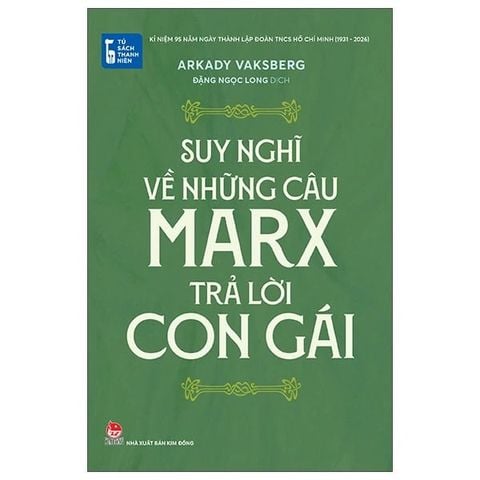 Suy Nghĩ Về Những Câu Marx Trả Lời Con Gái