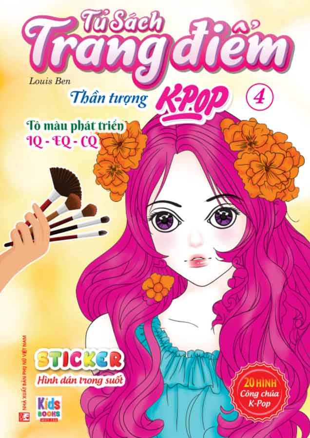 Tủ Sách Trang Điểm Thần Tượng K-Pop - Tập 4