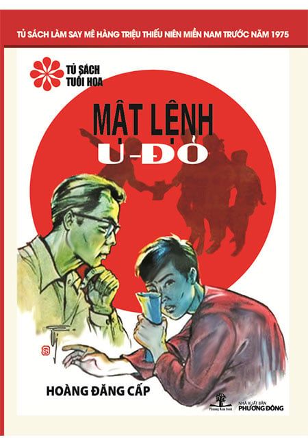 Tủ Sách Tuổi Hoa - Mật Lệnh U-Đỏ
