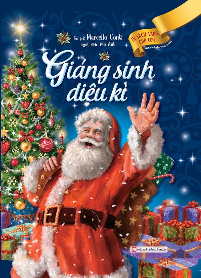 Tủ Sách Vàng Cho Con - Giáng Sinh Diệu Kỳ