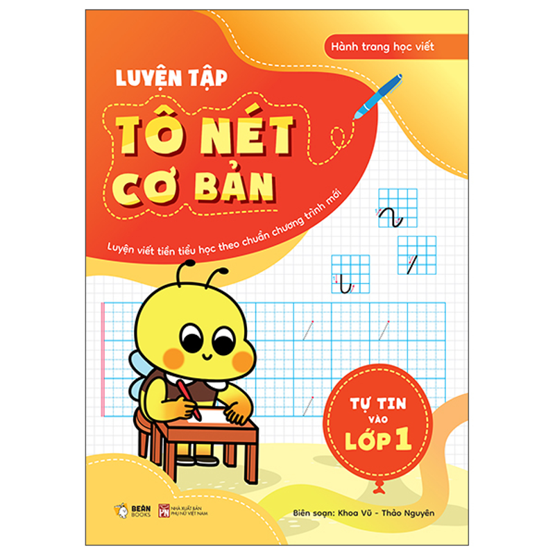 Tự Tin Vào Lớp 1 - Luyện Tập Tô Chữ Viết Hoa