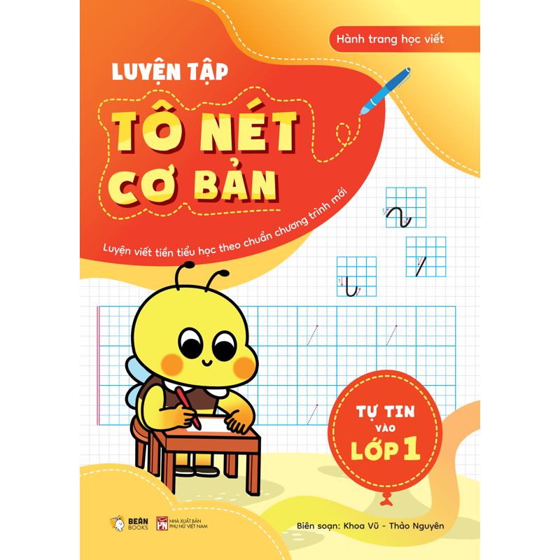 Tự Tin Vào Lớp 1 - Luyện Tập Tô Nét Cơ Bản