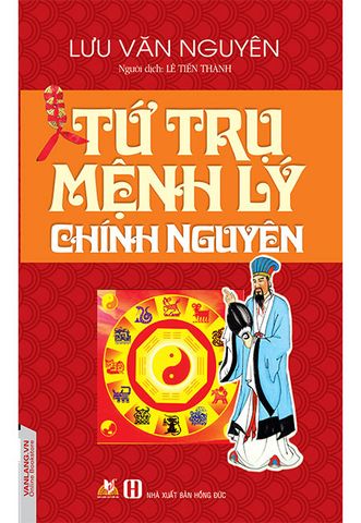 Tứ Trụ Mệnh Lý Chính Nguyên