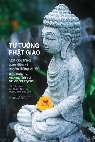 Tư Tưởng Phật Giáo: Một Giới Thiệu Toàn Diện Về Truyền Thống Ấn Độ
